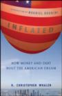Inflated : How Money and Debt Built the American Dream - eBook