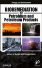 Bioremediation of Petroleum and Petroleum Products - Book