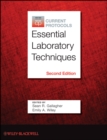 Current Protocols Essential Laboratory Techniques - Book