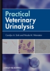Practical Veterinary Urinalysis - Book