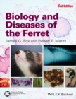 Biology and Diseases of the Ferret - Book