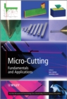 Micro-Cutting : Fundamentals and Applications - Book