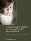Understanding Children and Young People's Mental Health - eBook