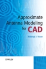 Approximate Antenna Analysis for CAD - eBook