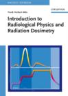 Introduction to Radiological Physics and Radiation Dosimetry - Book