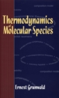 Thermodynamics of Molecular Species - Book