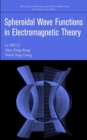 Spheroidal Wave Functions in Electromagnetic Theory - Book