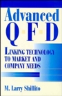 Advanced QFD : Linking Technology to Market and Company Needs - Book