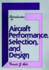 Introduction to Aircraft Performance, Selection, and Design - Book