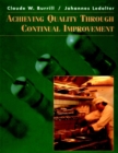 Achieving Quality Through Continual Improvement - Book