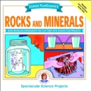 Janice VanCleave's Rocks and Minerals : Mind-Boggling Experiments You Can Turn Into Science Fair Projects - Book