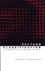 Pattern Classification : A Unified View of Statistical and Neural Approaches - Book