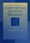 New Methods in Computational Quantum Mechanics, Volume 93 - Book
