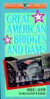 Great American Bridges and Dams - Book