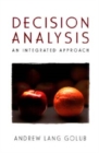 Decision Analysis : An Integrated Approach - Book