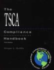 The TSCA Compliance Handbook - Book