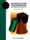 Introductory Programming with Object-Oriented C++ : An IS Perspective - Book