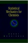 Statistical Mechanics for Chemists - Book