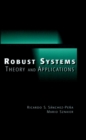 Robust Systems Theory and Applications - Book