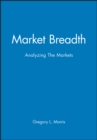 Market Breadth : Analyzing The Markets - Book