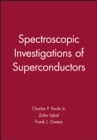 Spectroscopic Investigations of Superconductors - Book