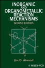 Inorganic and Organometallic Reaction Mechanisms - Book