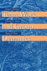 Team Work and Group Dynamics - Book