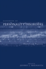 Handbook of Personality Disorders : Theory and Practice - Book