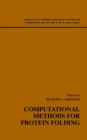 Computational Methods for Protein Folding, Volume 120 - Book