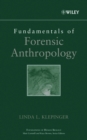Fundamentals of Forensic Anthropology - Book