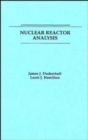 Nuclear Reactor Analysis - Book