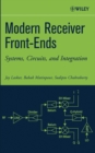 Modern Receiver Front-Ends : Systems, Circuits, and Integration - Book