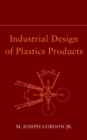 Industrial Design of Plastics Products - Book