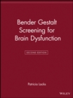 Bender Gestalt Screening for Brain Dysfunction - Book