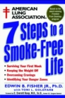 American Lung Association 7 Steps to a Smoke-Free Life - Book