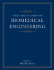 Wiley Encyclopedia of Biomedical Engineering, 6 Volume Set - Book