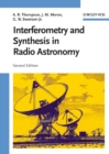 Interferometry and Synthesis in Radio Astronomy - Book