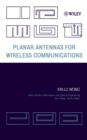 Planar Antennas for Wireless Communications - Book