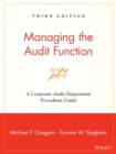 Managing the Audit Function : A Corporate Audit Department Procedures Guide - Book
