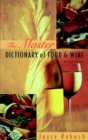 The Master Dictionary of Food and Wine - Book