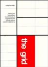The Grid : A Modular System for the Design and Production of Newpapers, Magazines, and Books - Book