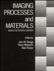 Imaging Processes and Materials : Neblette's, 8th Edition - Book
