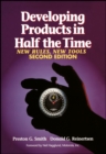 Developing Products in Half the Time : New Rules, New Tools - Book