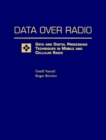 Data Over Radio Data and Digital Processing Techniques in Mobile and Cellular Radio - Book