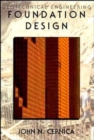 Geotechnical Engineering : Foundation Design - Book
