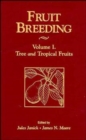 Fruit Breeding, Tree and Tropical Fruits - Book