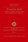 Pi and the AGM : A Study in Analytic Number Theory and Computational Complexity - Book