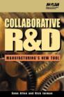 Collaborative R&D : Manufacturing's New Tool - Book