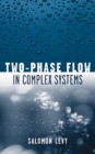 Two-Phase Flow in Complex Systems - Book