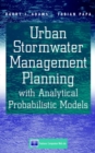 Urban Stormwater Management Planning with Analytical Probabilistic Models - Book